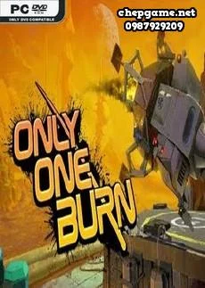 Only One Burn