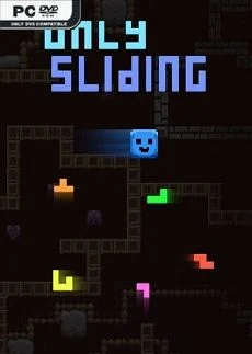Only Sliding