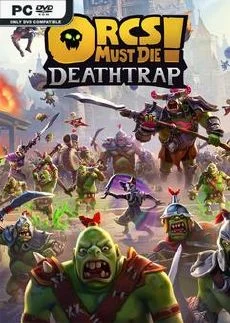 Orcs Must Die Deathtrap