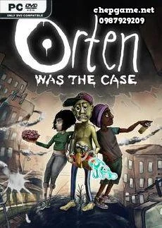 Orten Was The Case