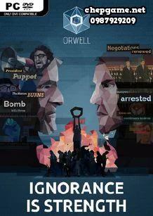 Orwell Ignorance is Strength