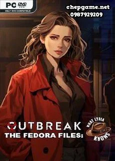 Outbreak The Fedora Files What Lydia Knows