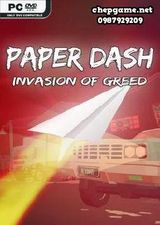 Paper Dash Invasion of Greed