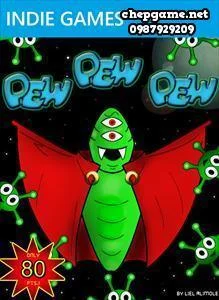 Pew Pew Pew
