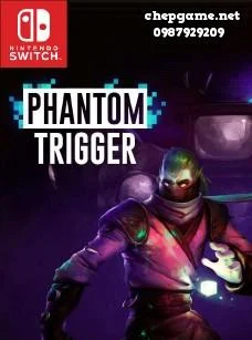 Phantom Trigger