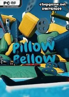 Pillow Bellow