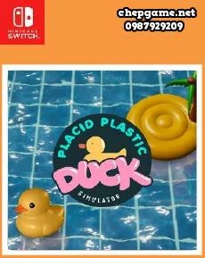 Placid Plastic Duck Simulator