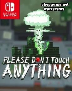 Please Dont Touch Anything Classic