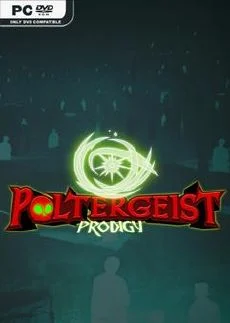 Poltergeist Prodigy