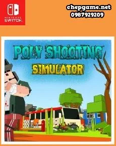 Poly Shooting Simulator