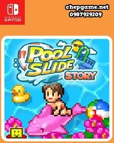 Pool Slide Story