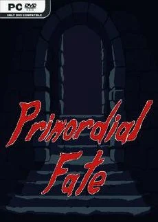 Primordial Fate