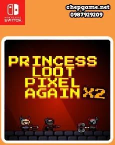 Princess Loot Pixel Again x2