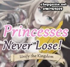 Princesses Never Lose