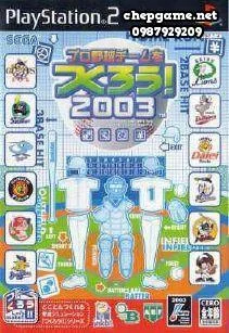 Pro Yakyuu Team o Tsukurou 2003