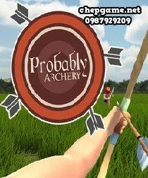 Probably Archery