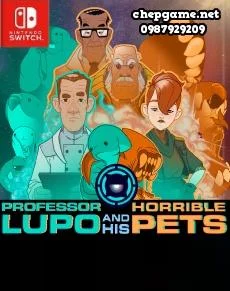 Profess﻿o﻿r﻿﻿ Lupo and his Horrible Pets