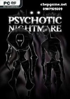Psychotic Nightmare