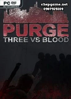 PURGE Three vs Blood