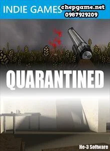 Quarantined