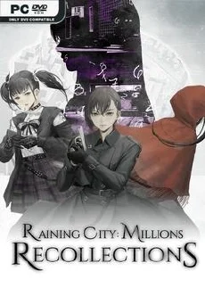 Raining City Millions Recollections