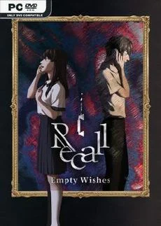 Recall Empty Wishes
