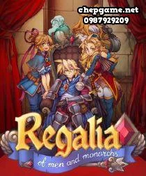 Regalia Of Men and Monarchs