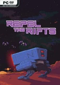 Repel The Rifts