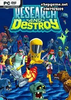 RESEARCH and DESTROY