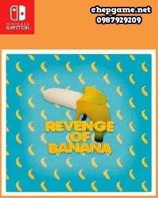 Revenge of Banana