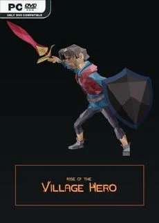 Rise of the Village Hero