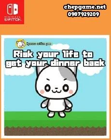 Risk your life to get your dinner back Nyanzou action game