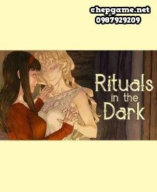 Rituals in the Dark