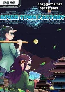River Town Factory