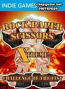 Rock Paper Scissors Xtreme Challenge of the Fists