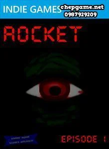 Rocket Episode I
