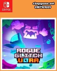 Rogue Glitch Ultra