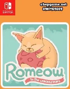 Romeow to the cracked Mars
