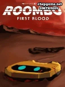 Roombo First Blood