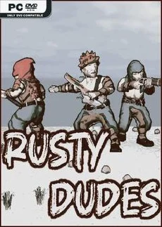 Rusty Dudes
