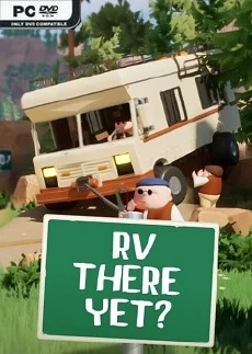 RV There Yet