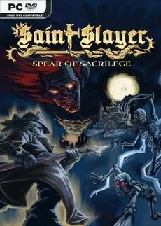 Saint Slayer Spear of Sacrilege