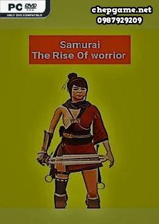 Samurai The Rise of Warrior