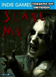 Scare Me