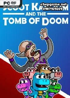 Scoot Kaboom and the Tomb of Doom