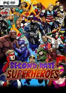 Second Rate Superheroes