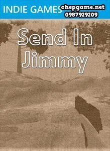 Send In Jimmy