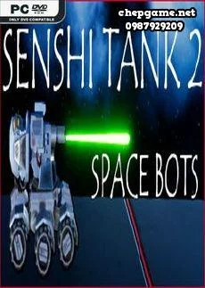 Senshi Tank 2 Space Bots