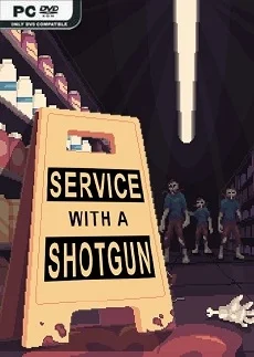 Service with a Shotgun