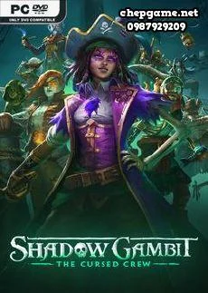 Shadow Gambit The Cursed Crew